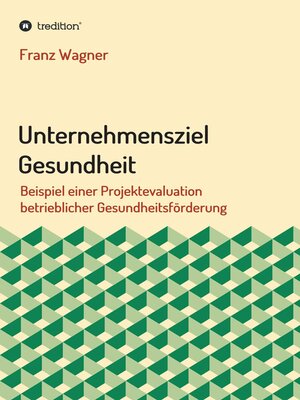 cover image of Unternehmensziel Gesundheit